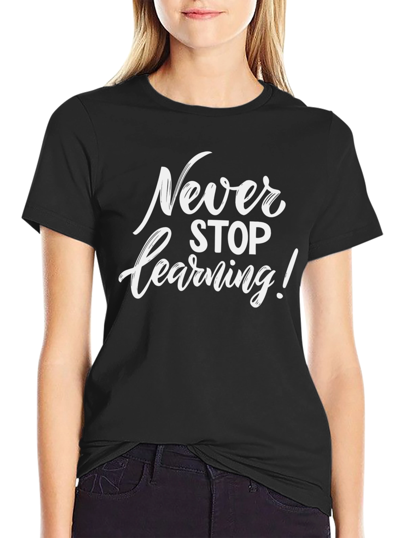 Never Stop Learning Graphic Tee