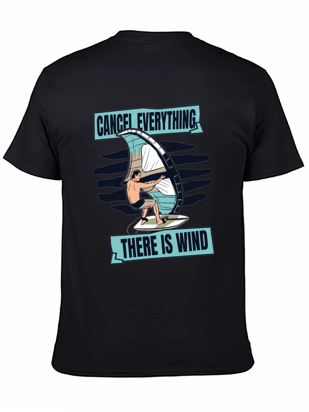 Cancel Everything Windsurfing T-Shirt