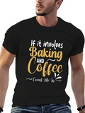 Baking and Coffee T-Shirt