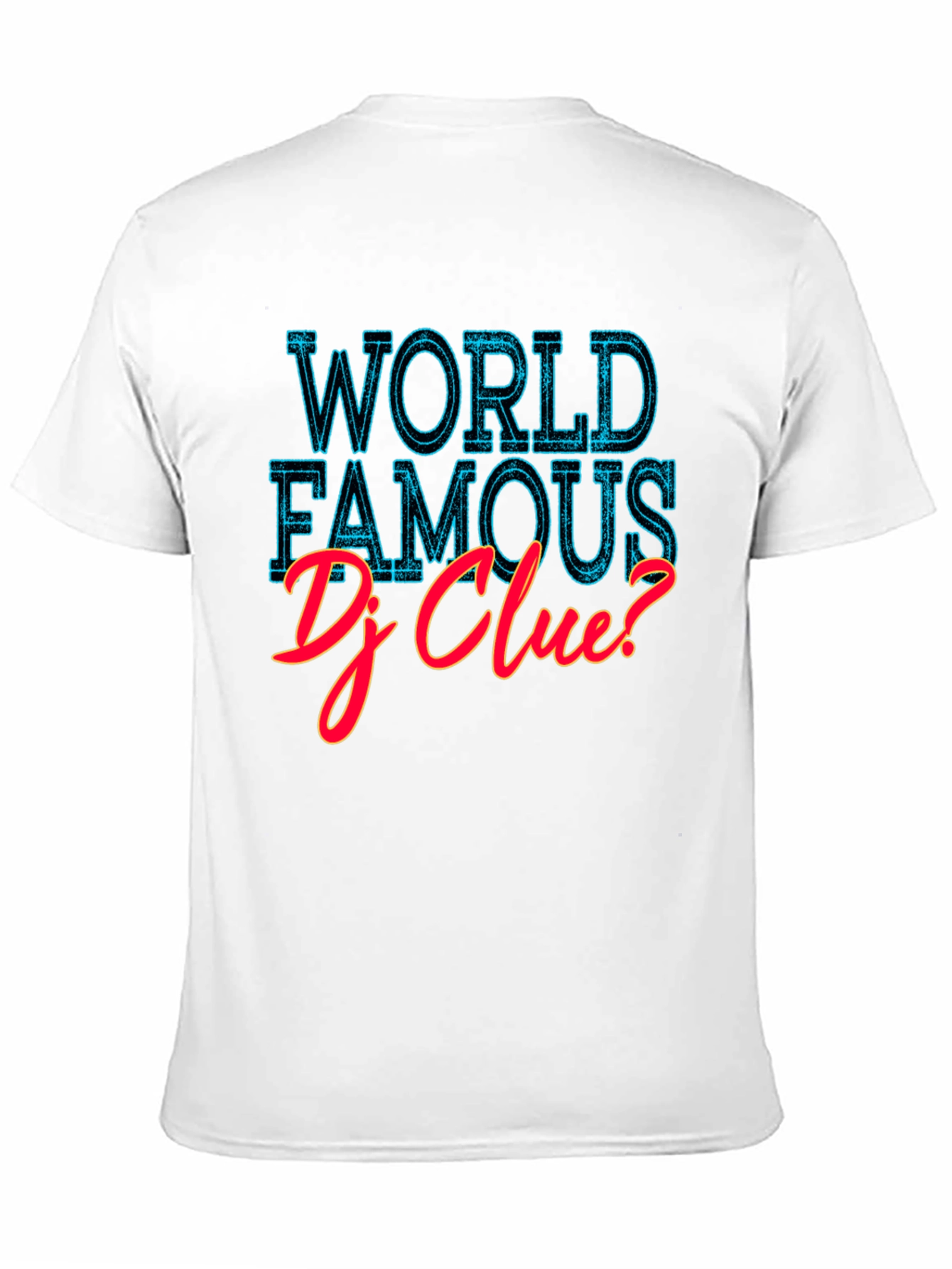 World Famous DJ Clue? Graphic T-Shirt