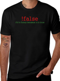 !false T-Shirt - Funny Coding Humor Tee