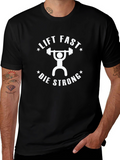 Lift Fast Die Strong Black Graphic Tee