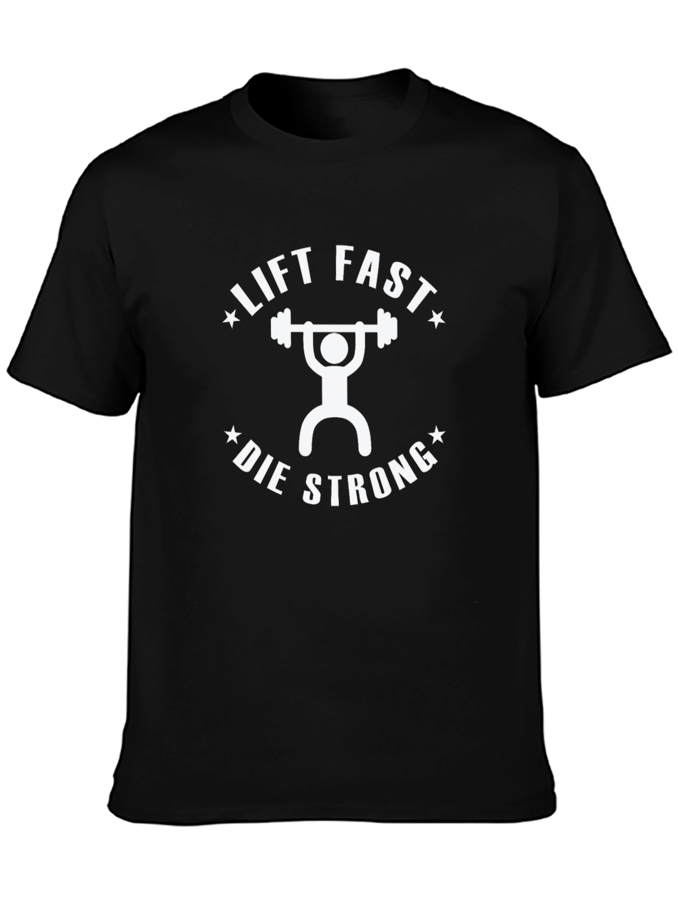 Lift Fast Die Strong Black Graphic Tee