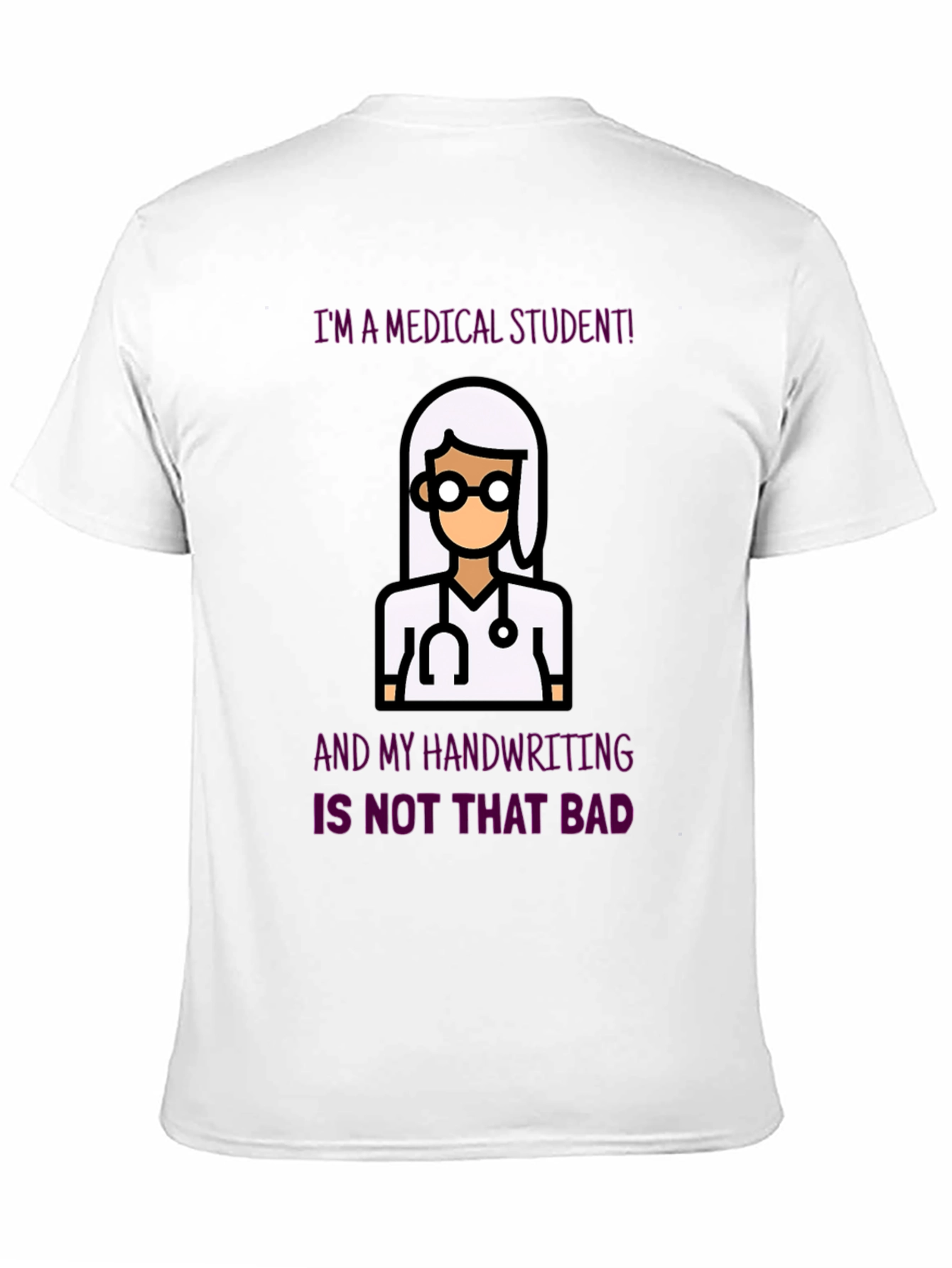 Medical Student T-Shirt - Funny Doctor Tee