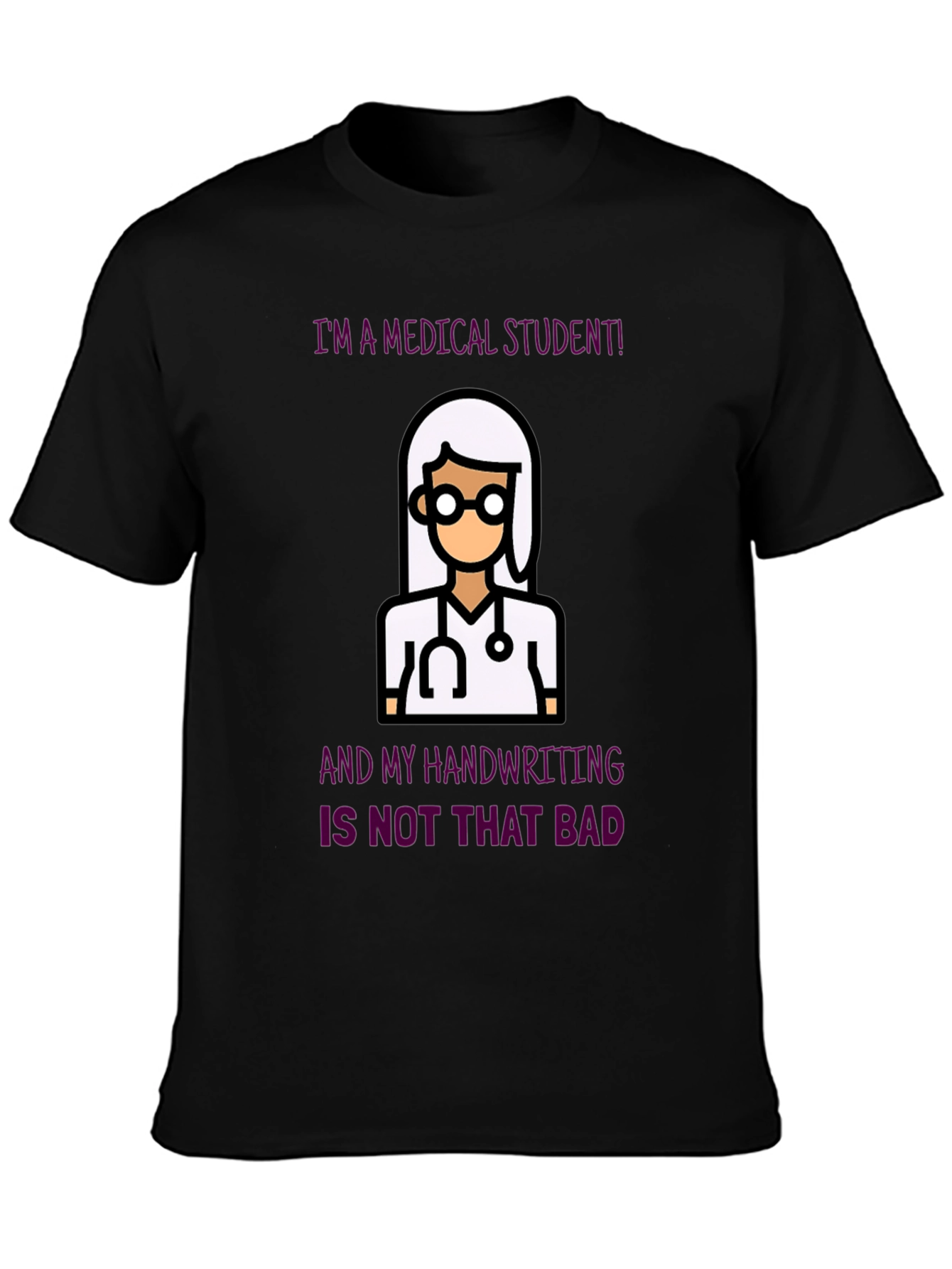 Medical Student T-Shirt - Funny Doctor Tee