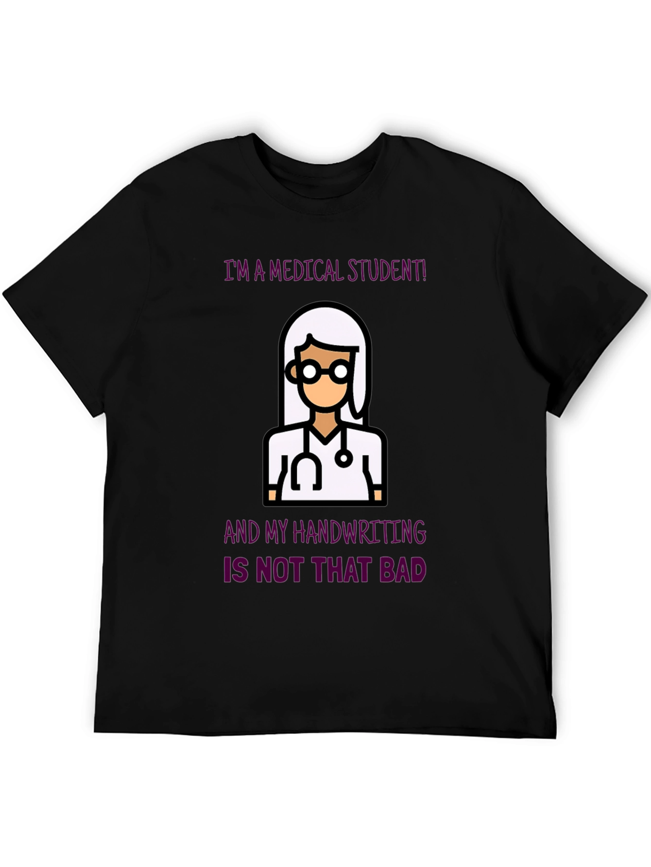 Medical Student T-Shirt - Funny Doctor Tee