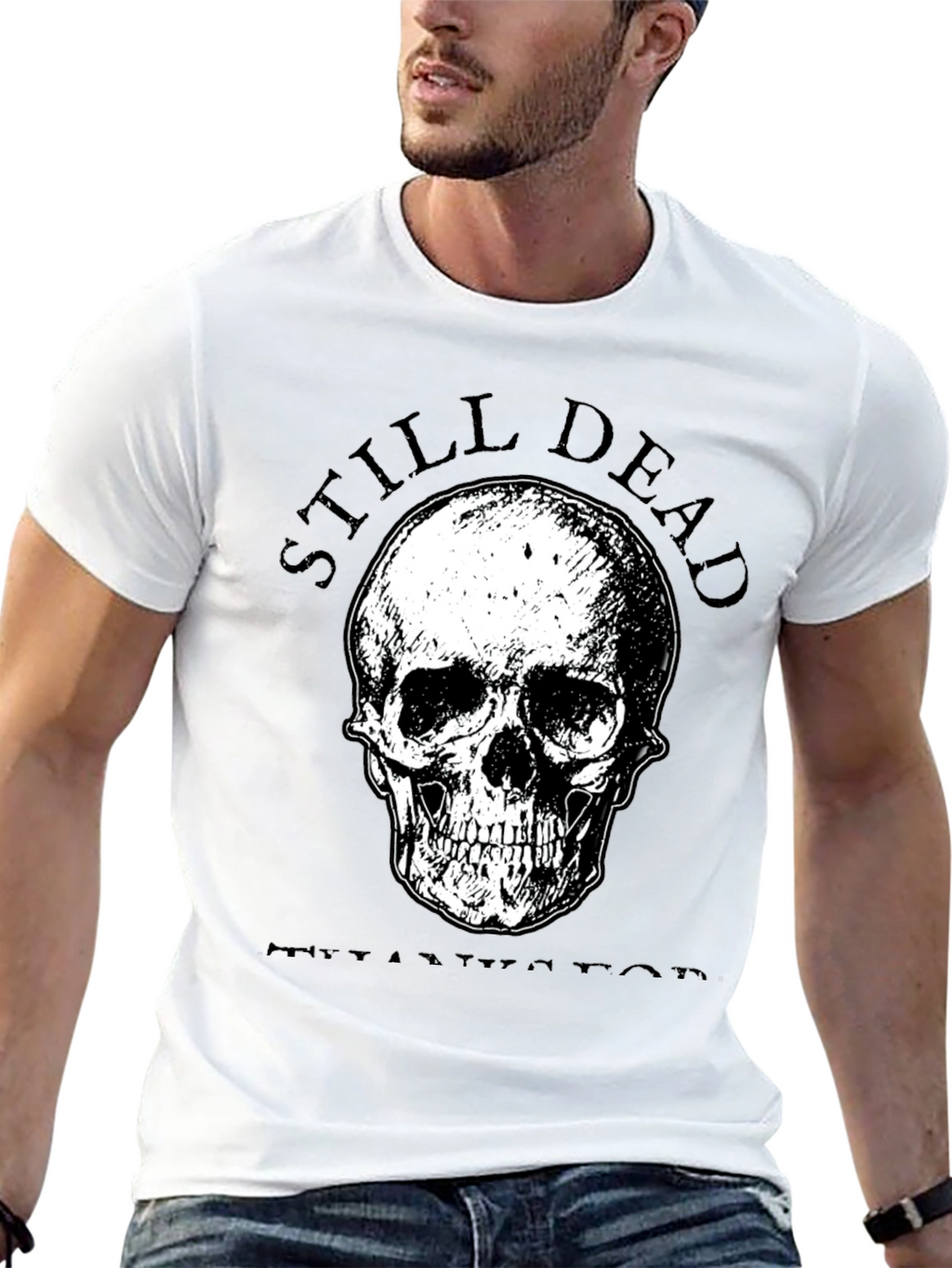 Still Dead T-Shirt - Skull Graphic Tee