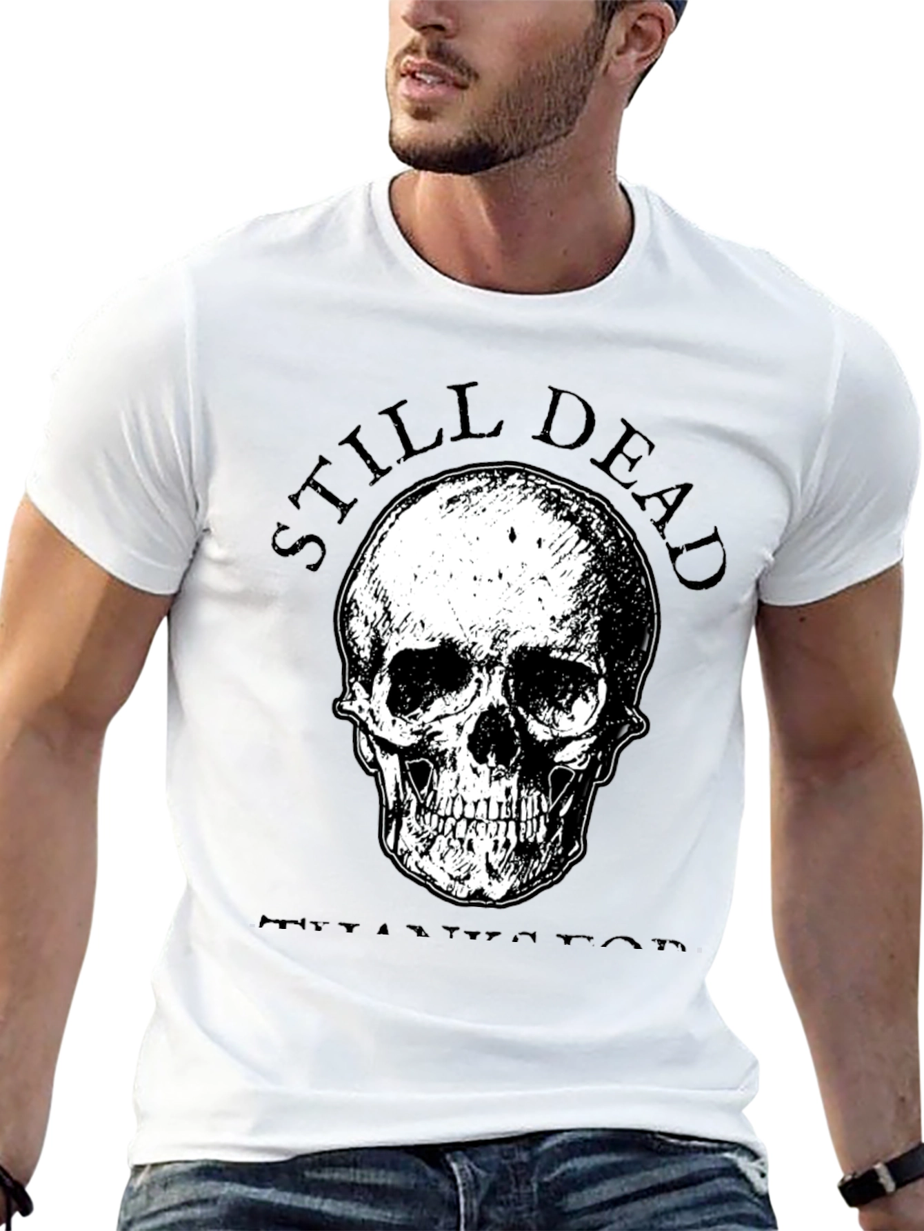 Still Dead T-Shirt - Skull Graphic Tee