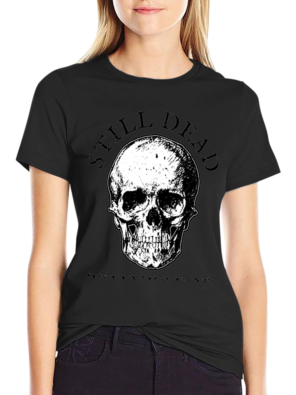 Still Dead T-Shirt - Skull Graphic Tee