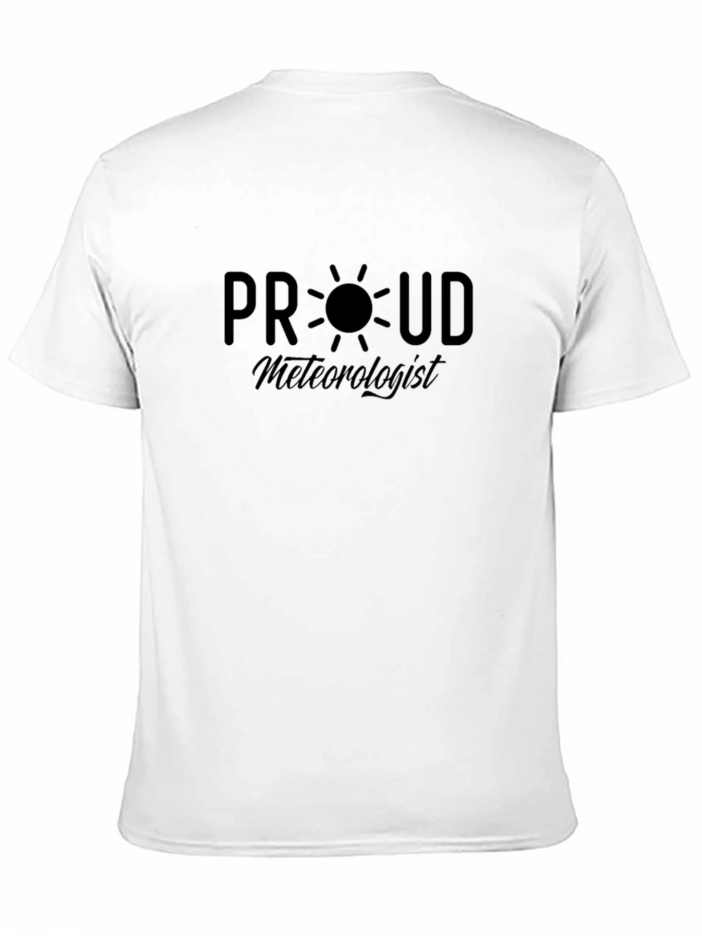 Proud Meteorologist Graphic T-Shirt