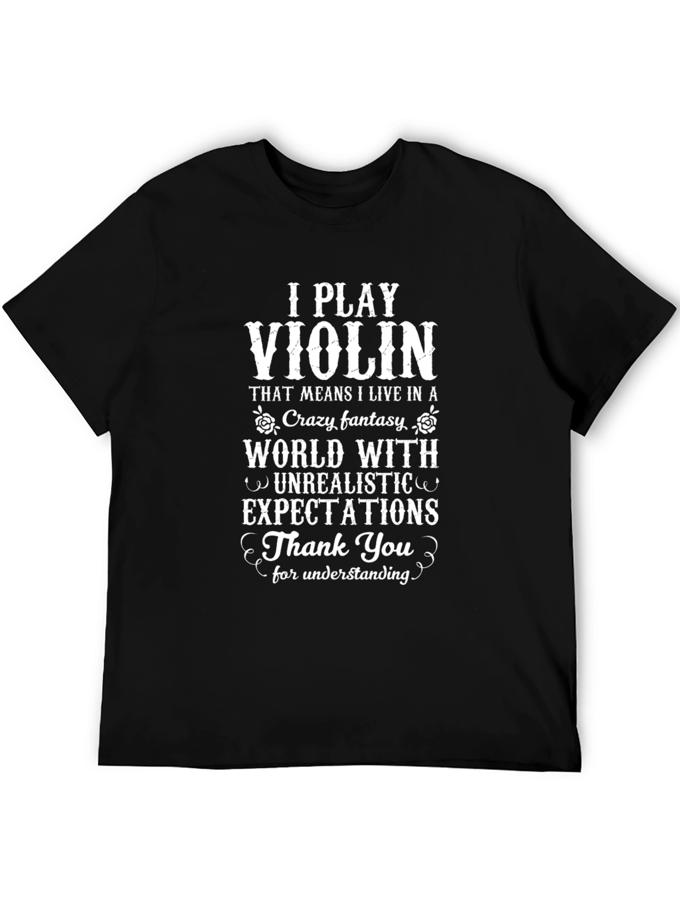 I Play Violin Funny T-Shirt