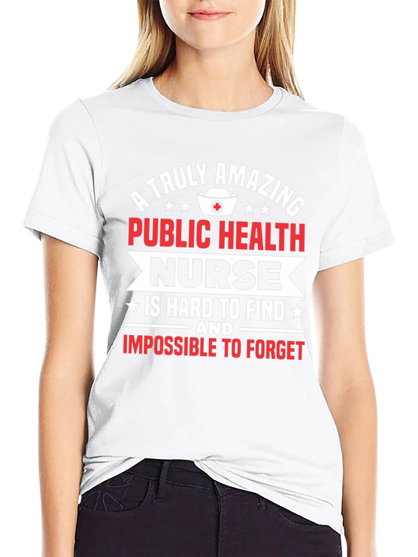 Public Health Nurse T-Shirt - Amazing Nurse Gift