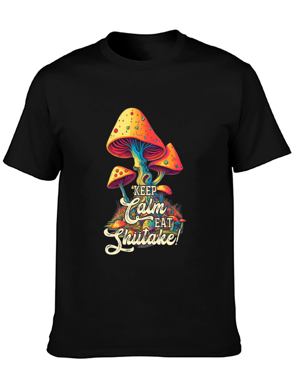 Keep Calm Eat Shiitake Mushroom Graphic Tee