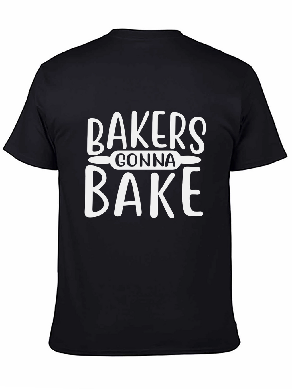 Bakers Gonna Bake T-Shirt Funny Baking Tee