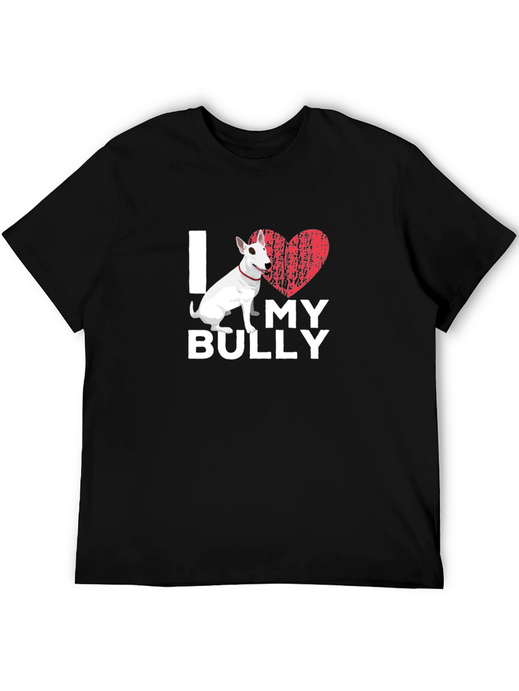 I Love My Bully T-Shirt - Dog Lover Tee
