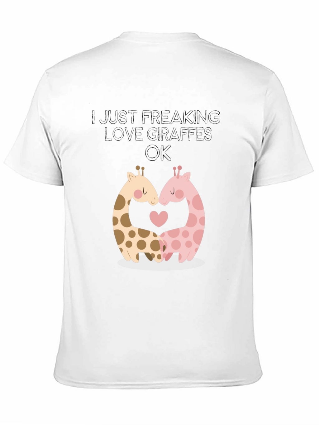 I Love Giraffes Graphic T-Shirt