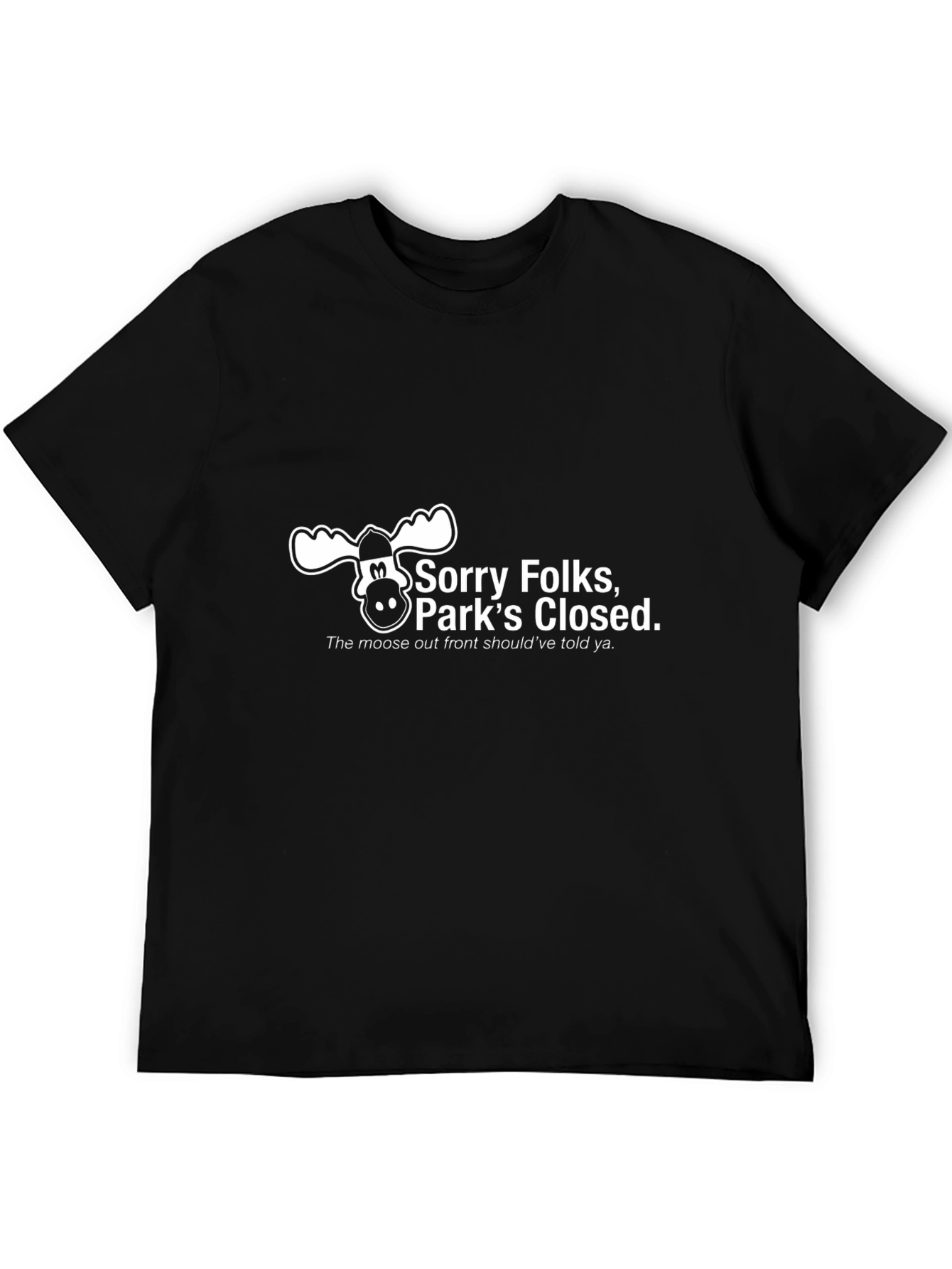Sorry Folks Parks Closed Graphic Tee