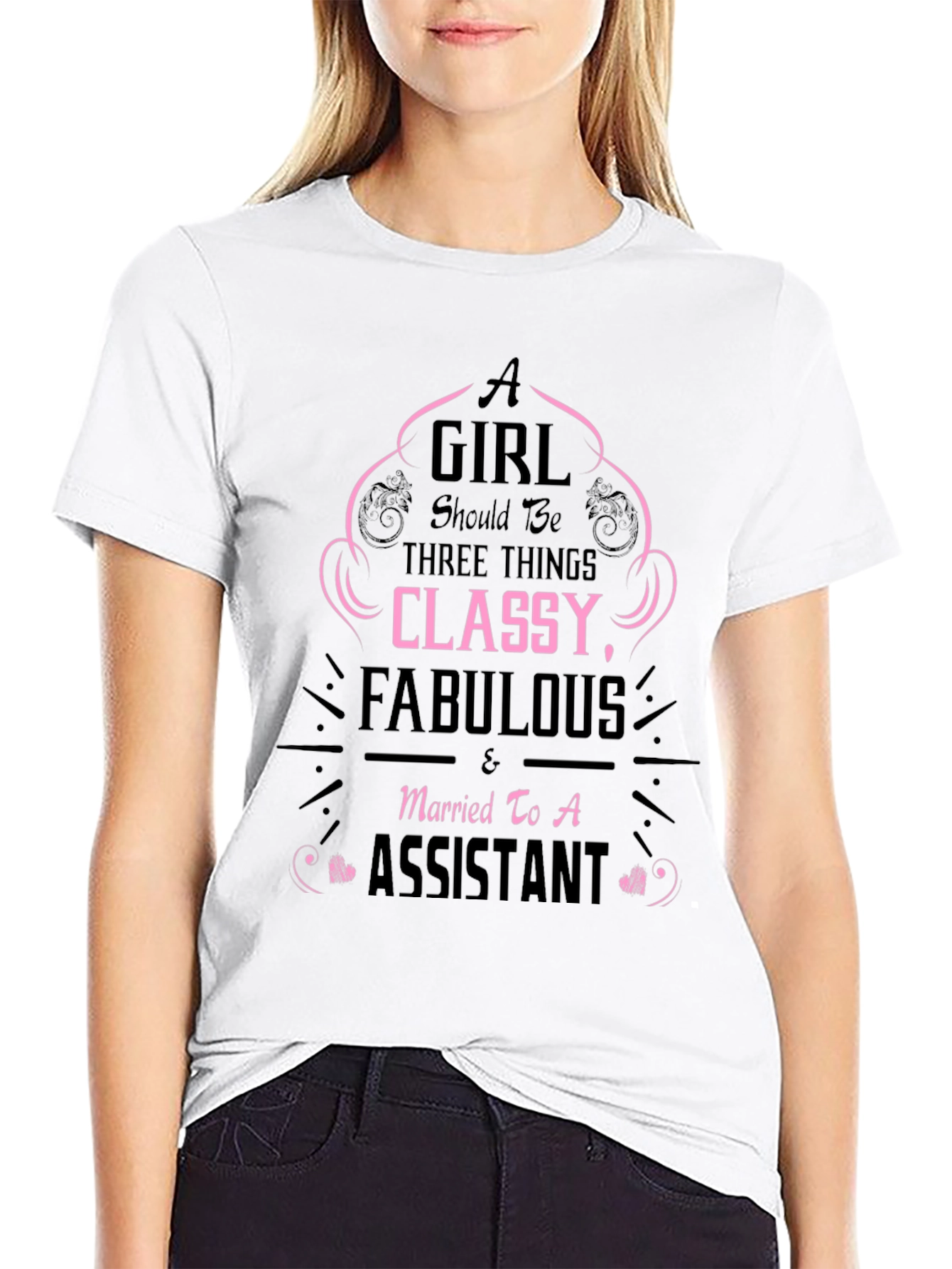 Classy Fabulous Assistant T-Shirt