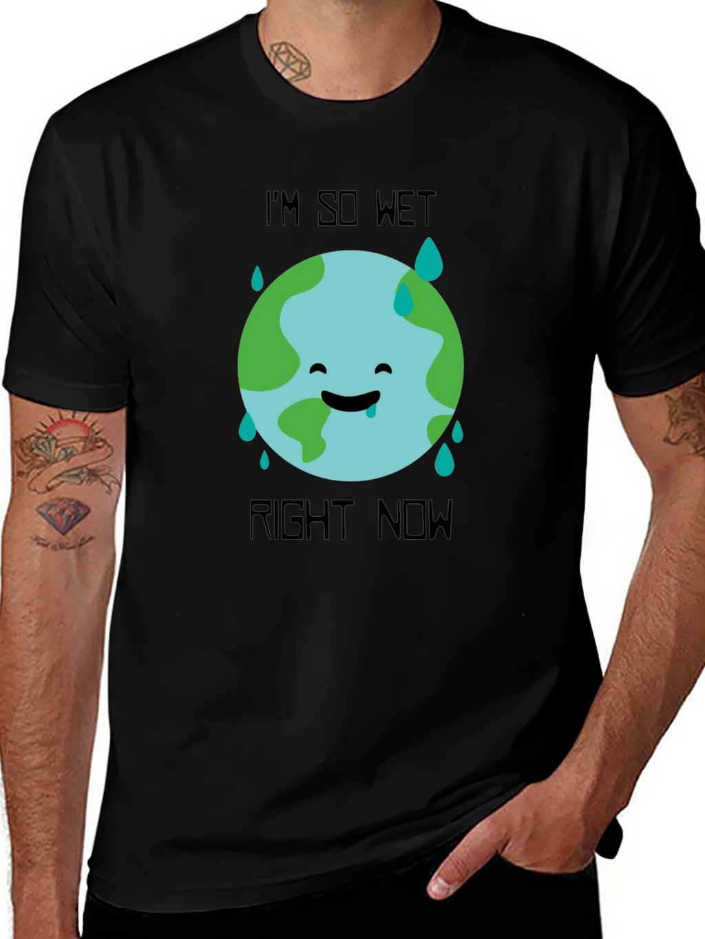 Im So Wet Right Now Earth Graphic T-Shirt