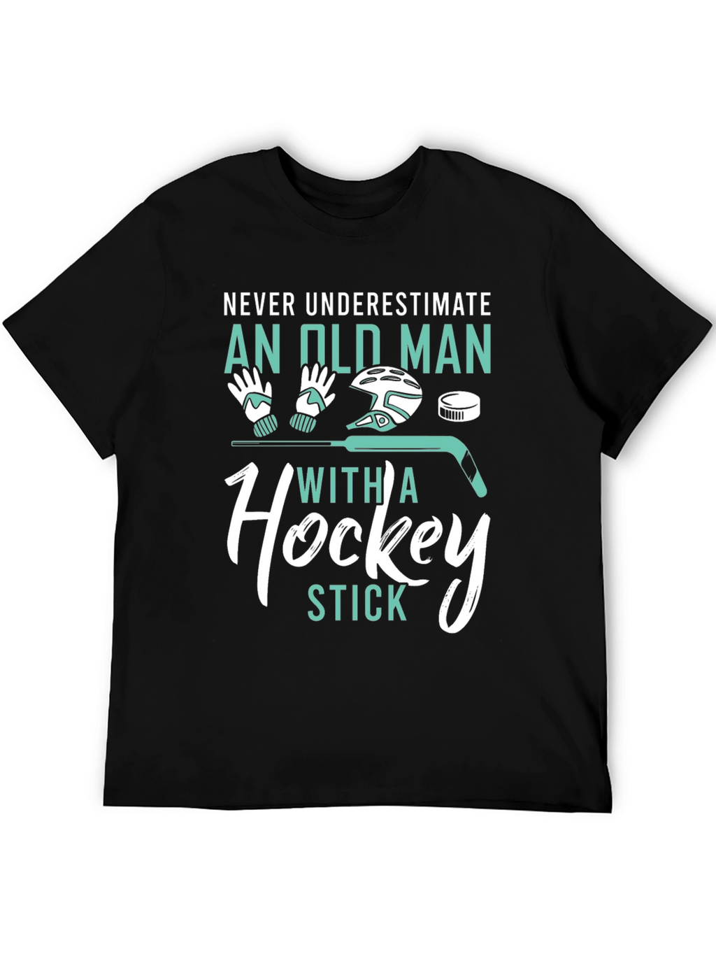 Never Underestimate Old Man Hockey Stick Graphic Tee
