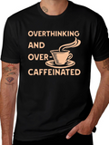 Overthinking & Over-Caffeinated Graphic Tee