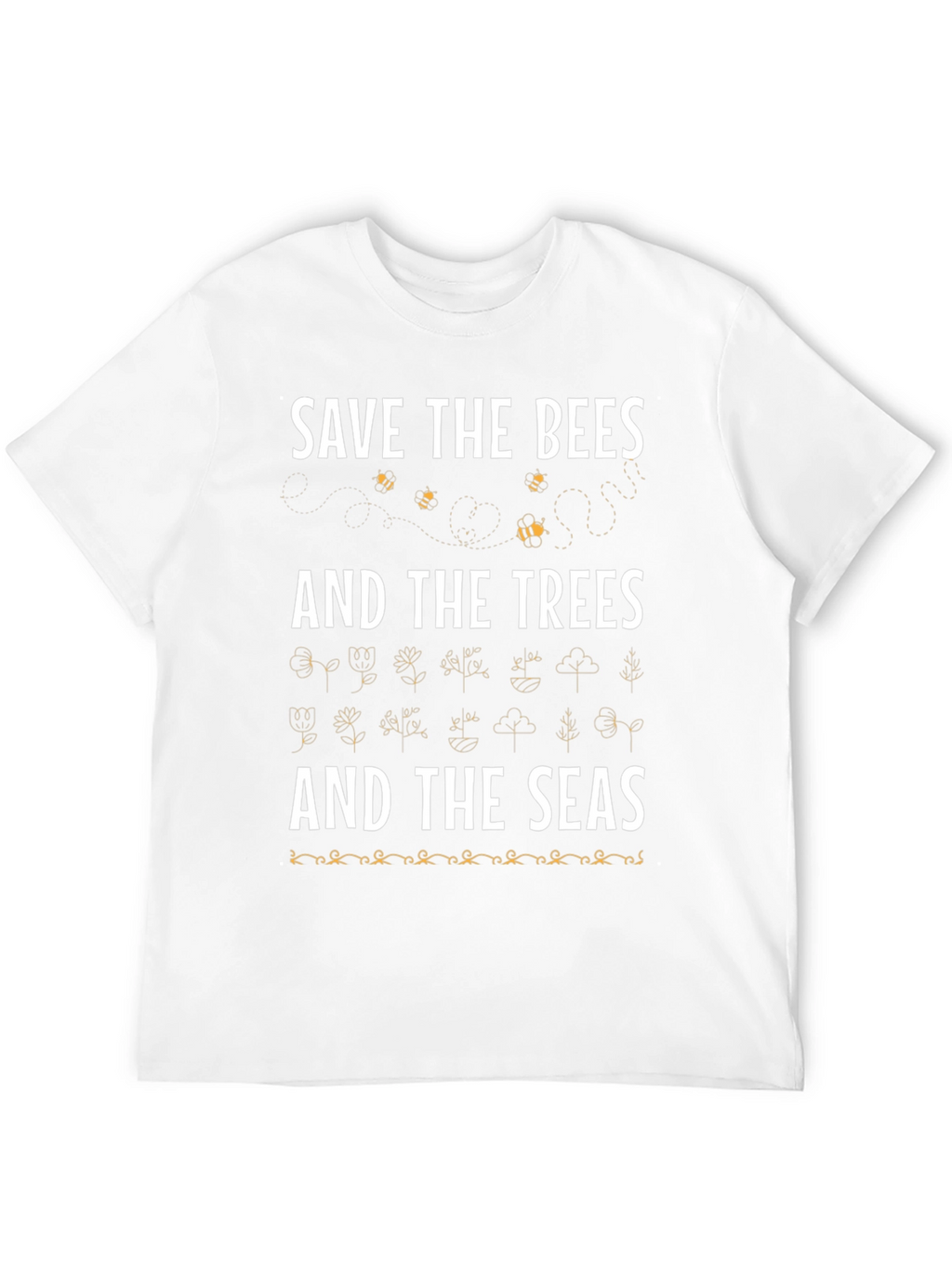 Save the Bees Trees and Seas Graphic Tee