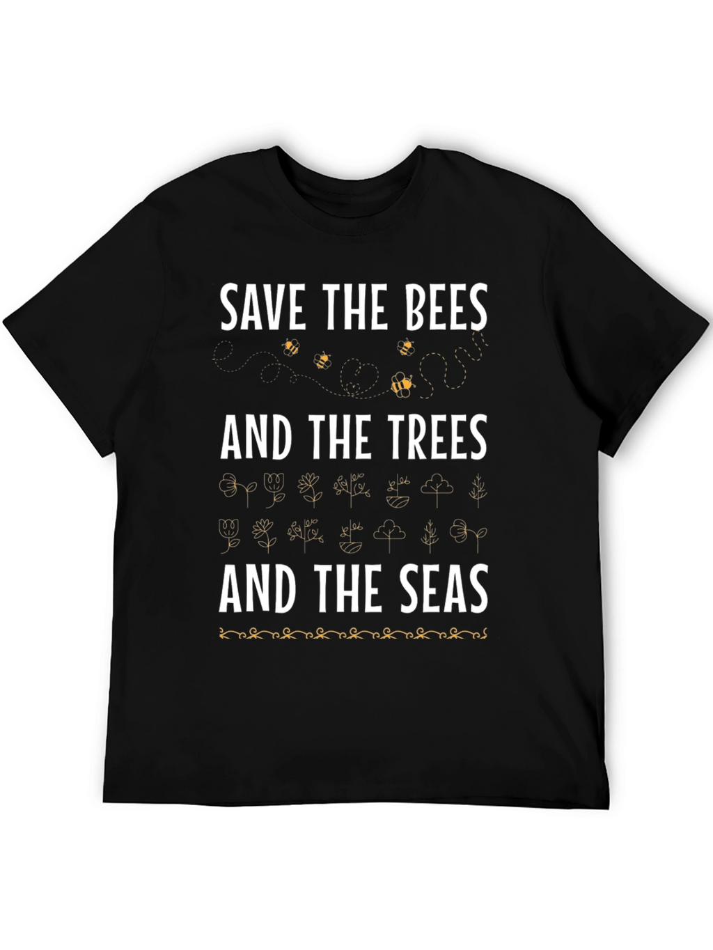 Save the Bees Trees and Seas Graphic Tee