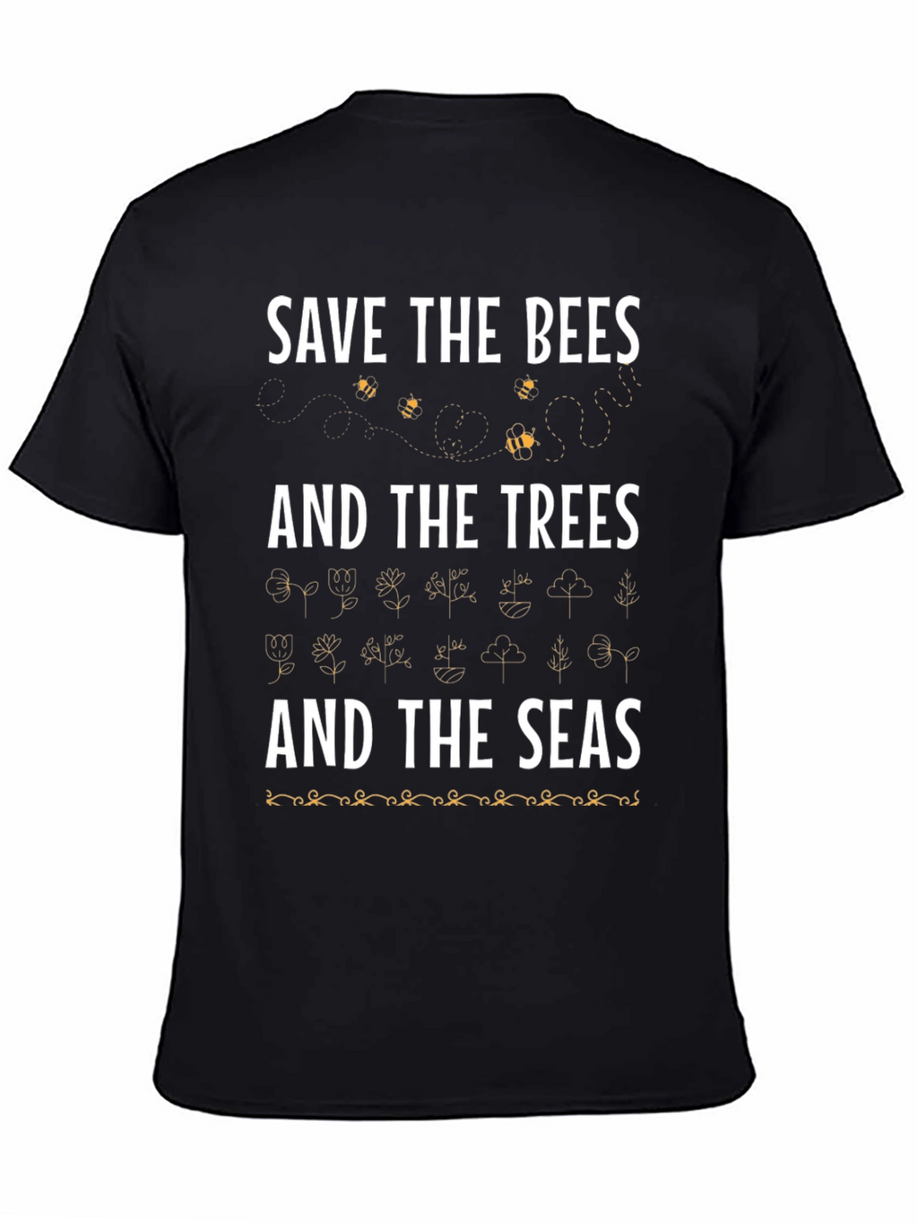 Save the Bees Trees and Seas Graphic Tee