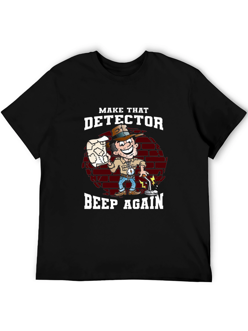 Make That Detector Beep Again Graphic Tee