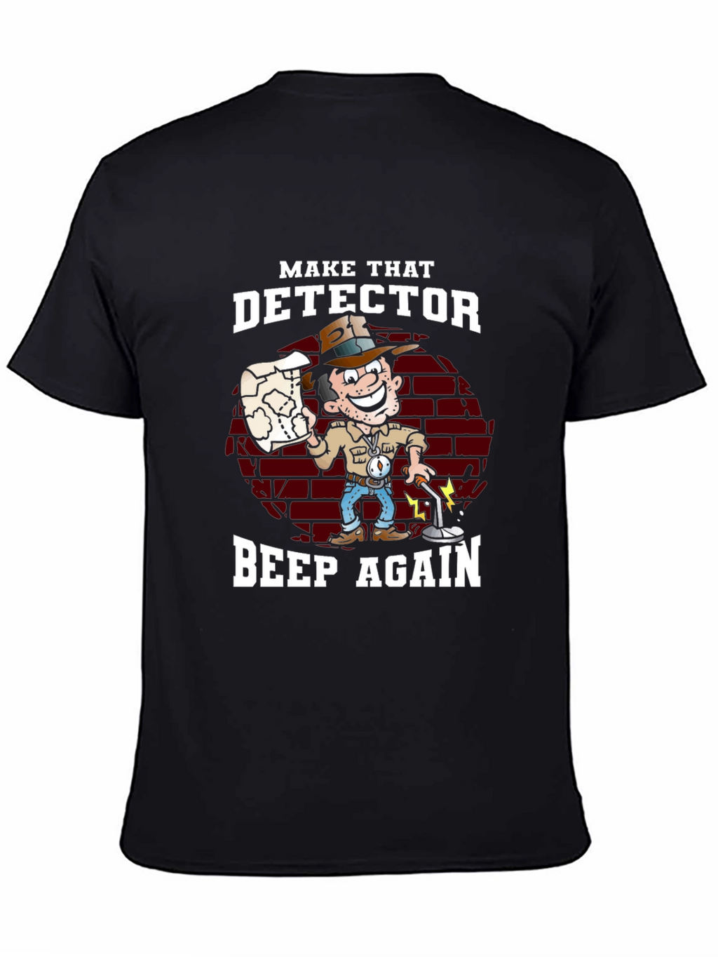 Make That Detector Beep Again Graphic Tee