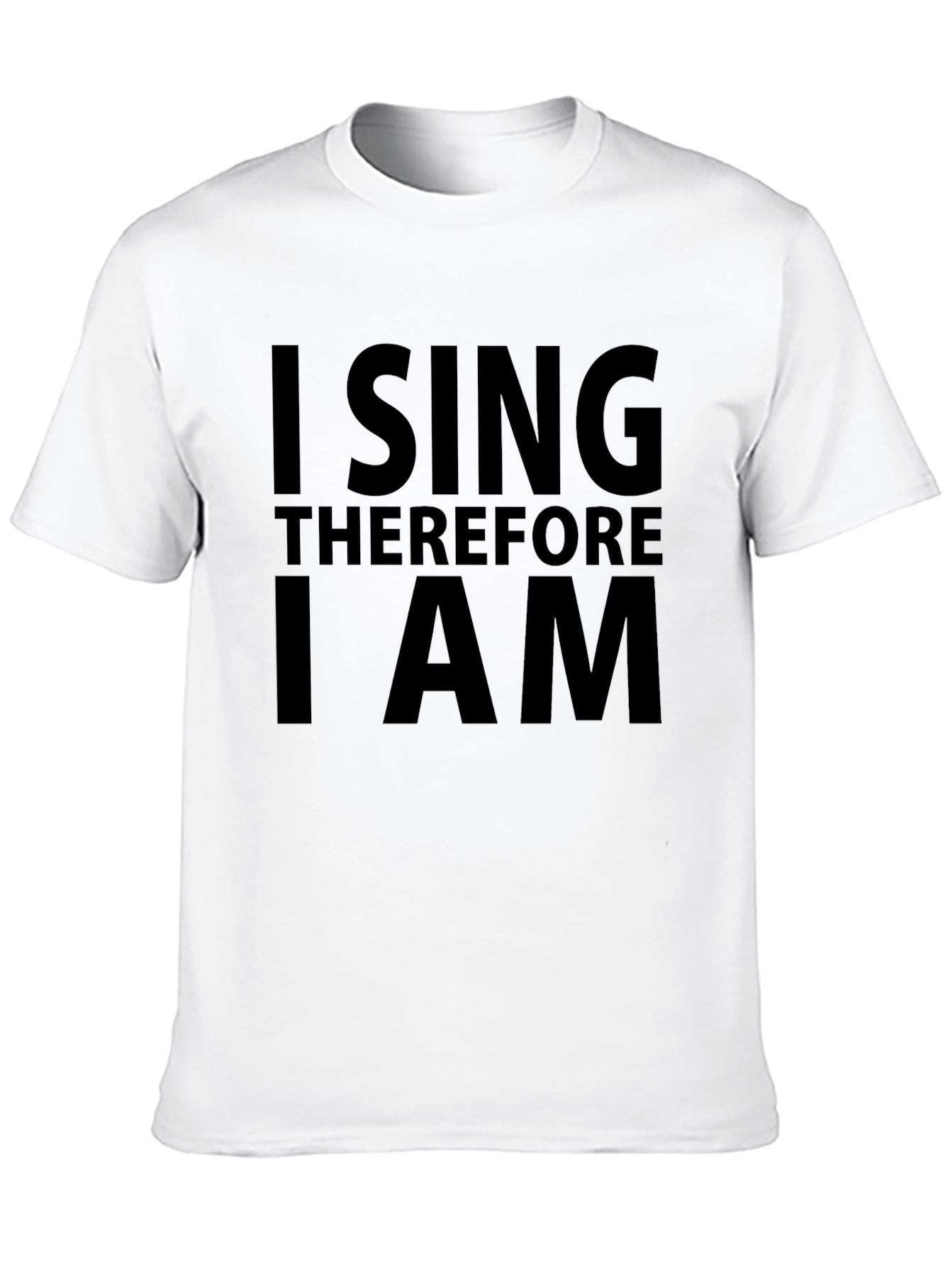 I Sing Therefore I Am Black T-Shirt