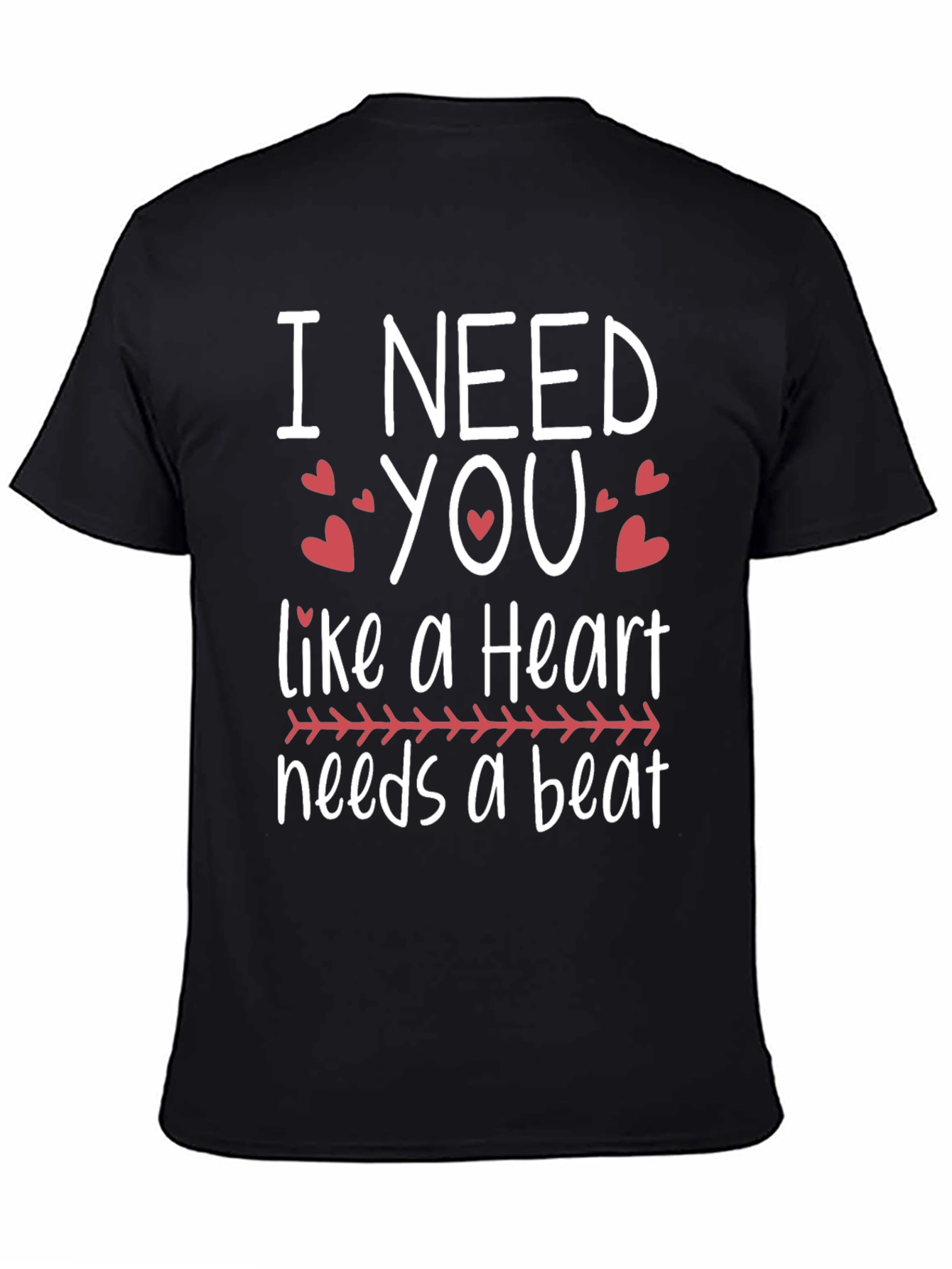 I Need You Heartbeat Graphic Tee