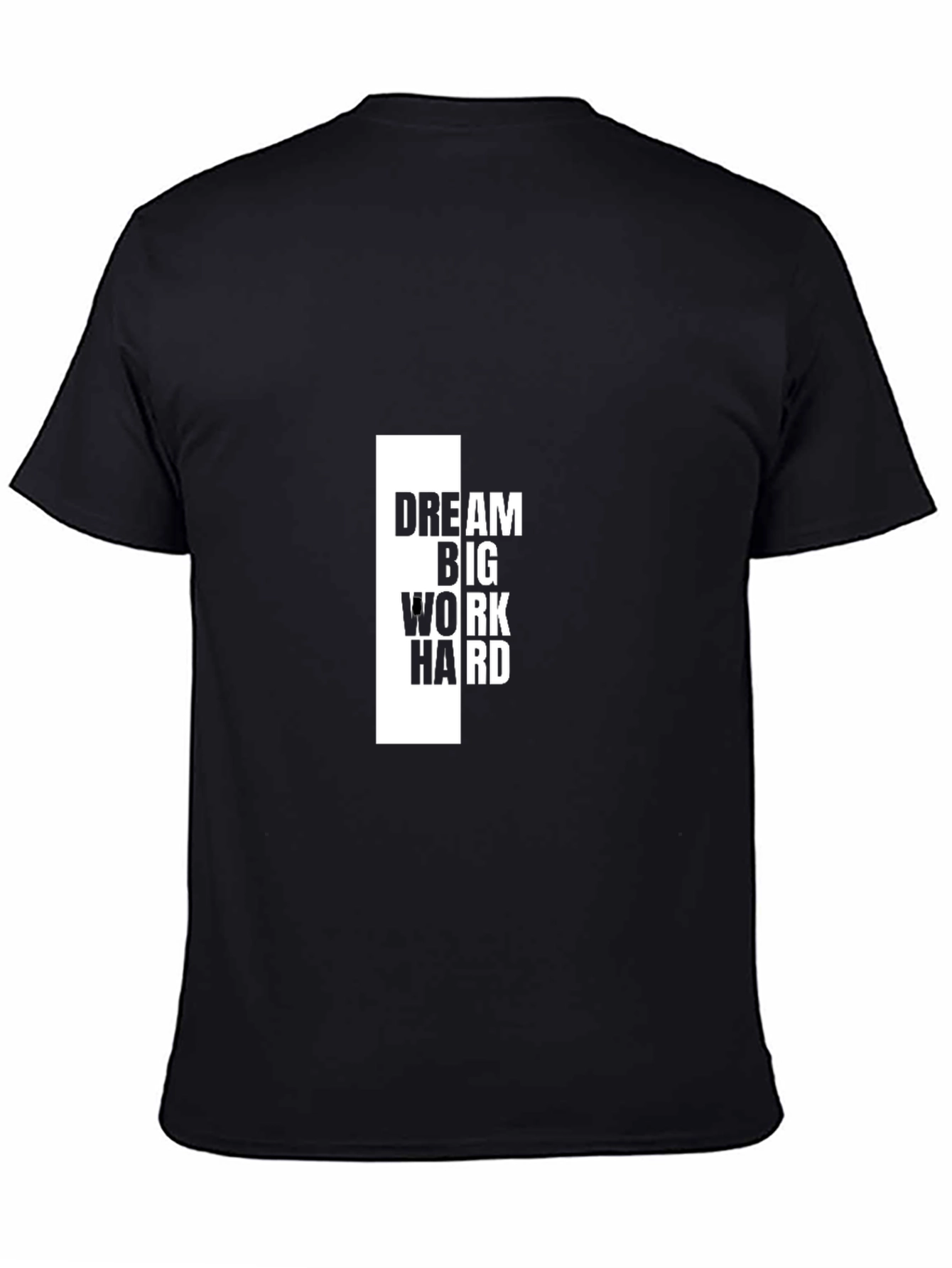 Dream Big T-Shirt - Motivational Black Tee