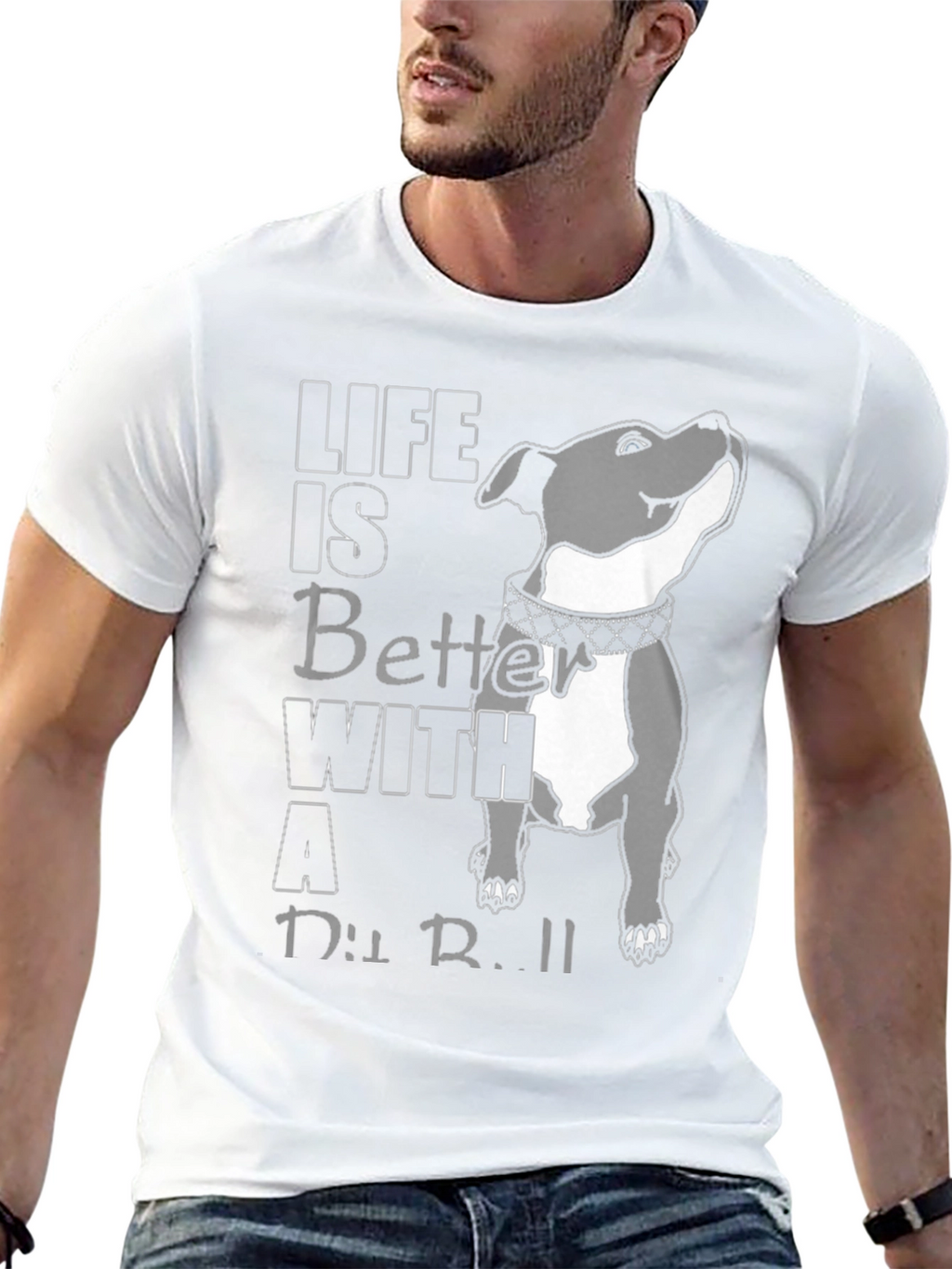 Life Is Better With A Pit Bull T-Shirt