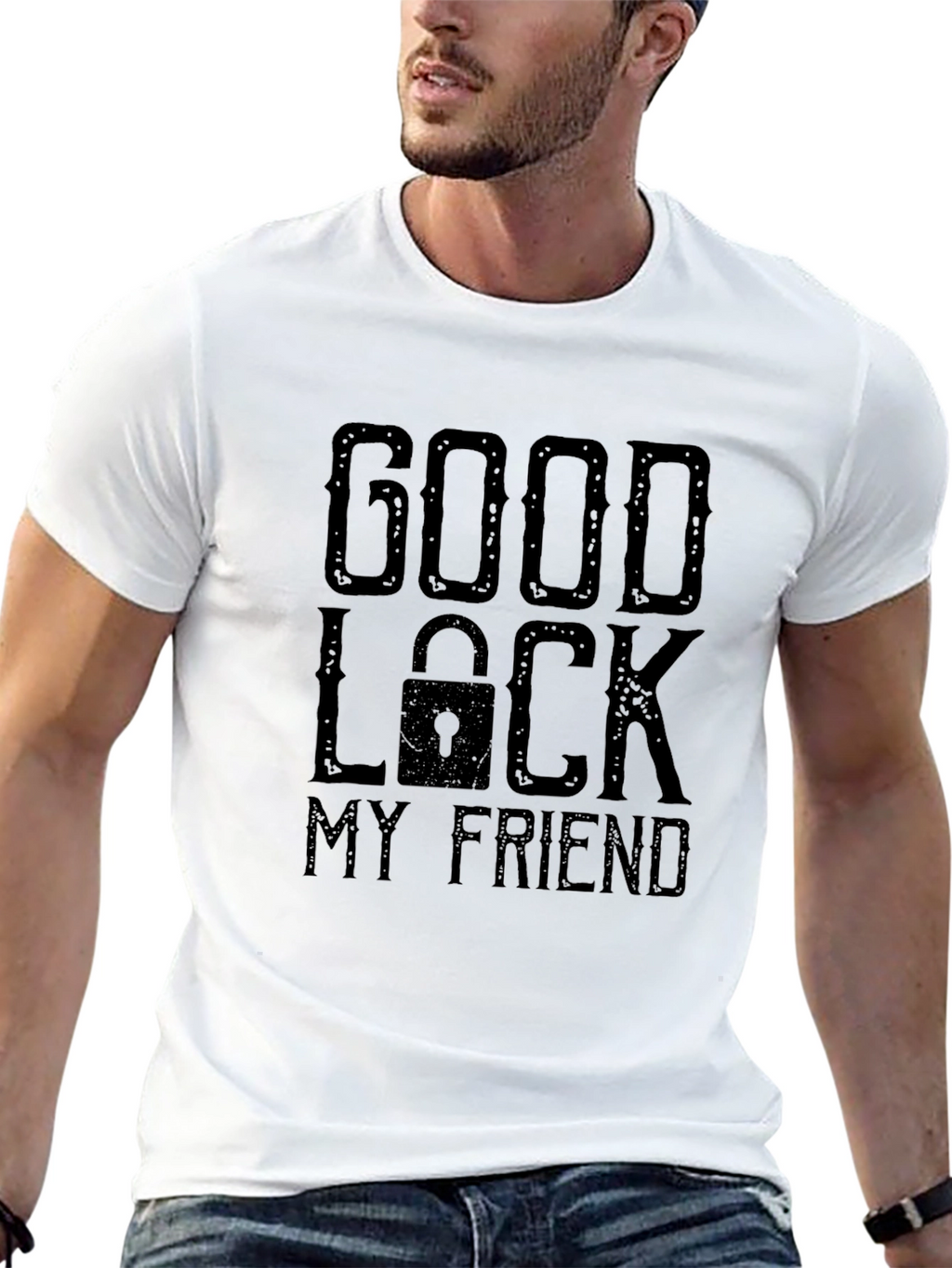 Good Luck My Friend Graphic Print T-Shirt
