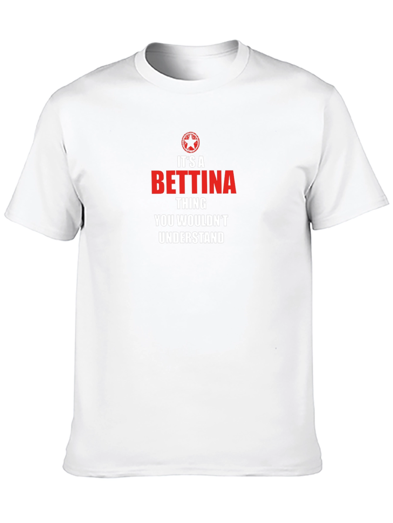 Its a Bettina Thing T-Shirt