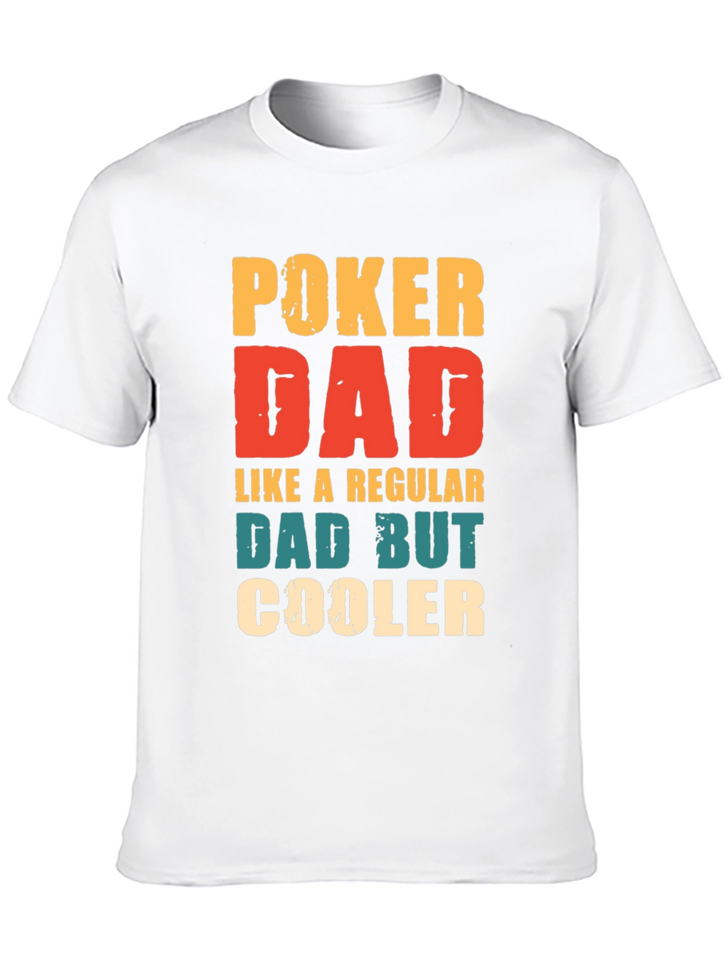 Poker Dad T-Shirt - Cooler Dad Gift