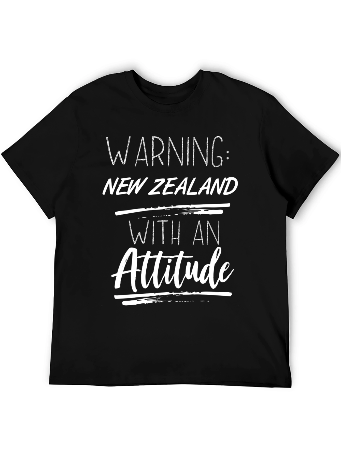 Warning: New Zealand with an Attitude T-Shirt