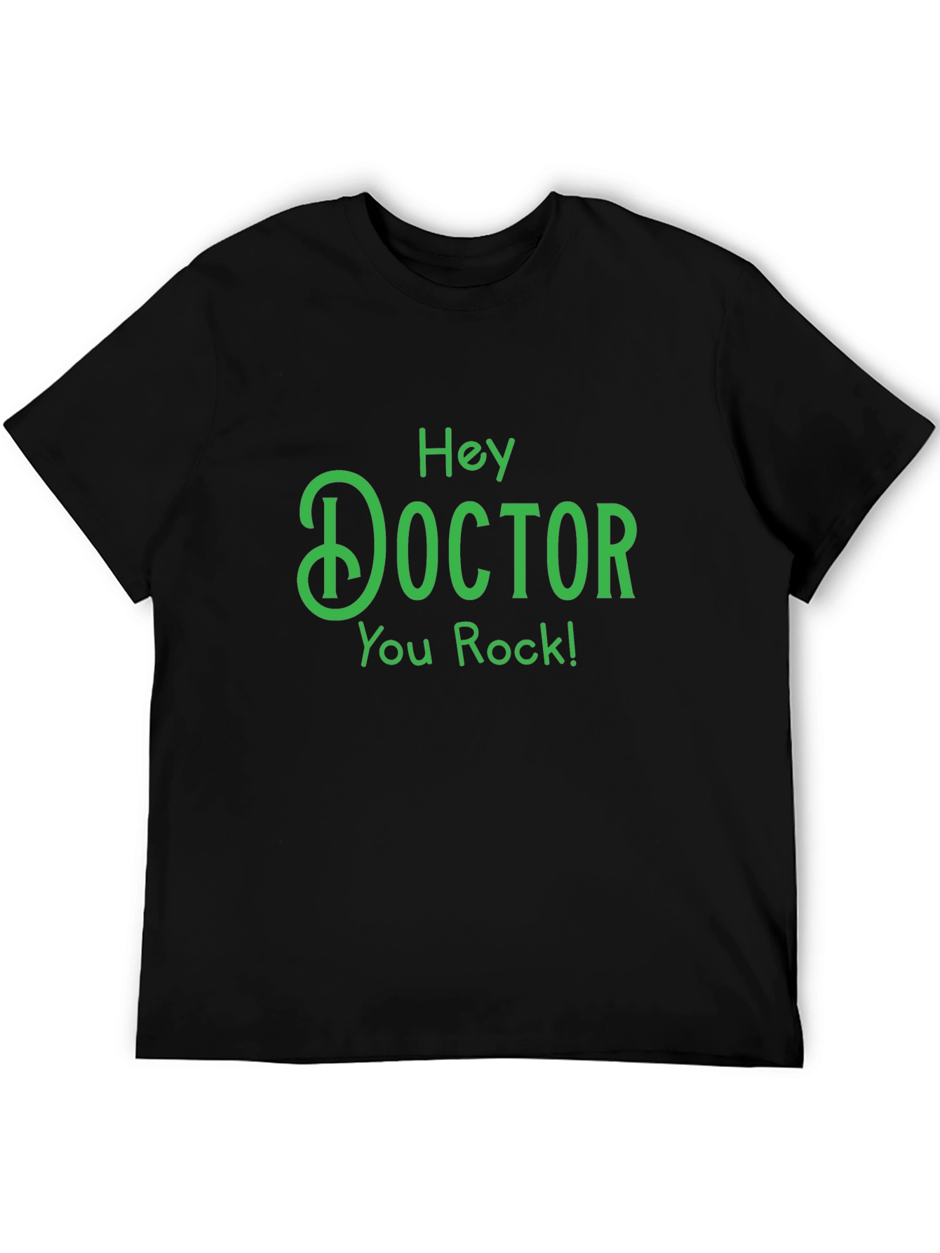 Hey Doctor You Rock! Graphic Tee - Black
