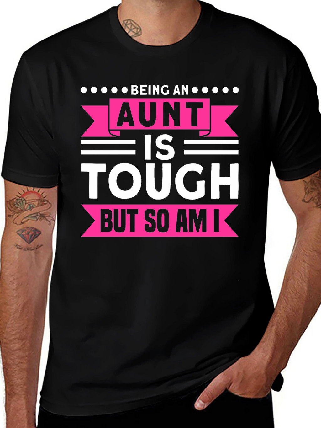 Being An Aunt Is Tough T-Shirt