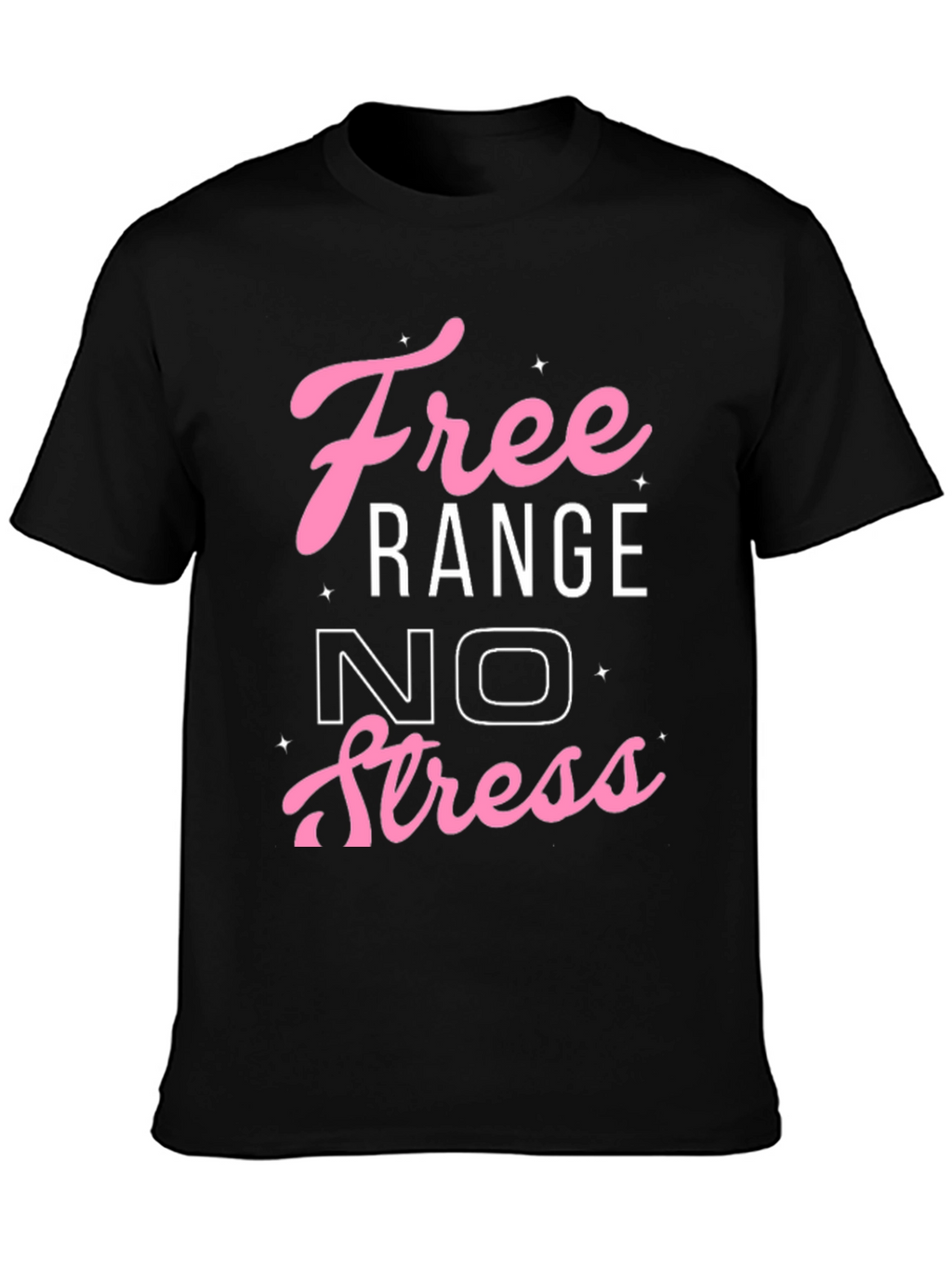 Free Range No Stress Graphic T-Shirt - Black
