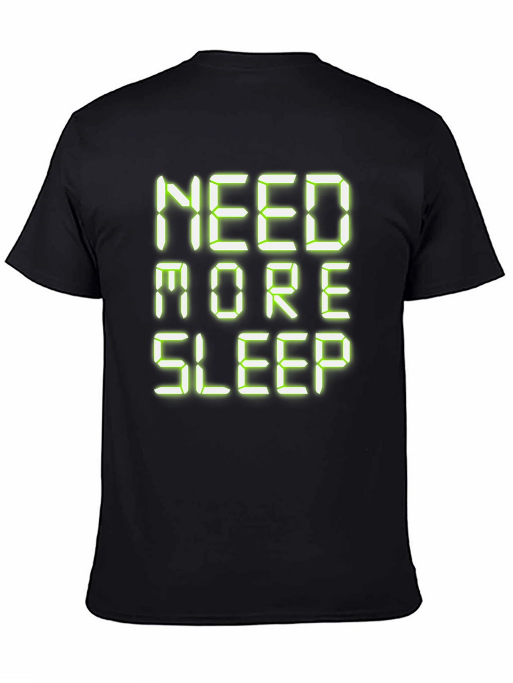Need More Sleep Graphic Tee
