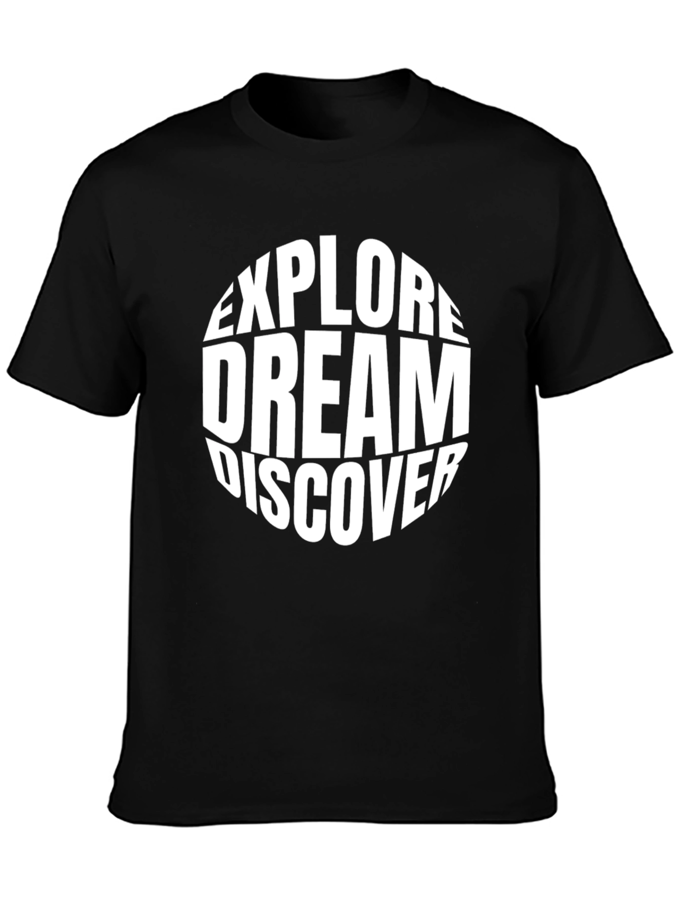 Explore Dream Discover Graphic T-Shirt