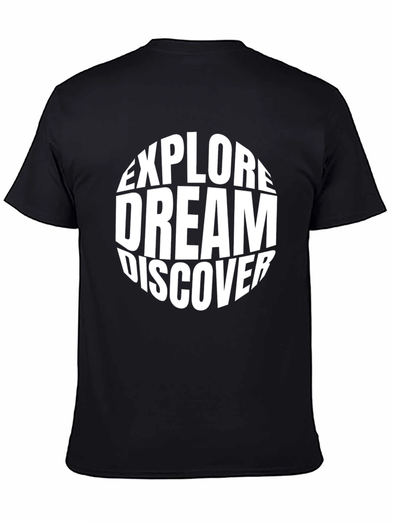 Explore Dream Discover Graphic T-Shirt