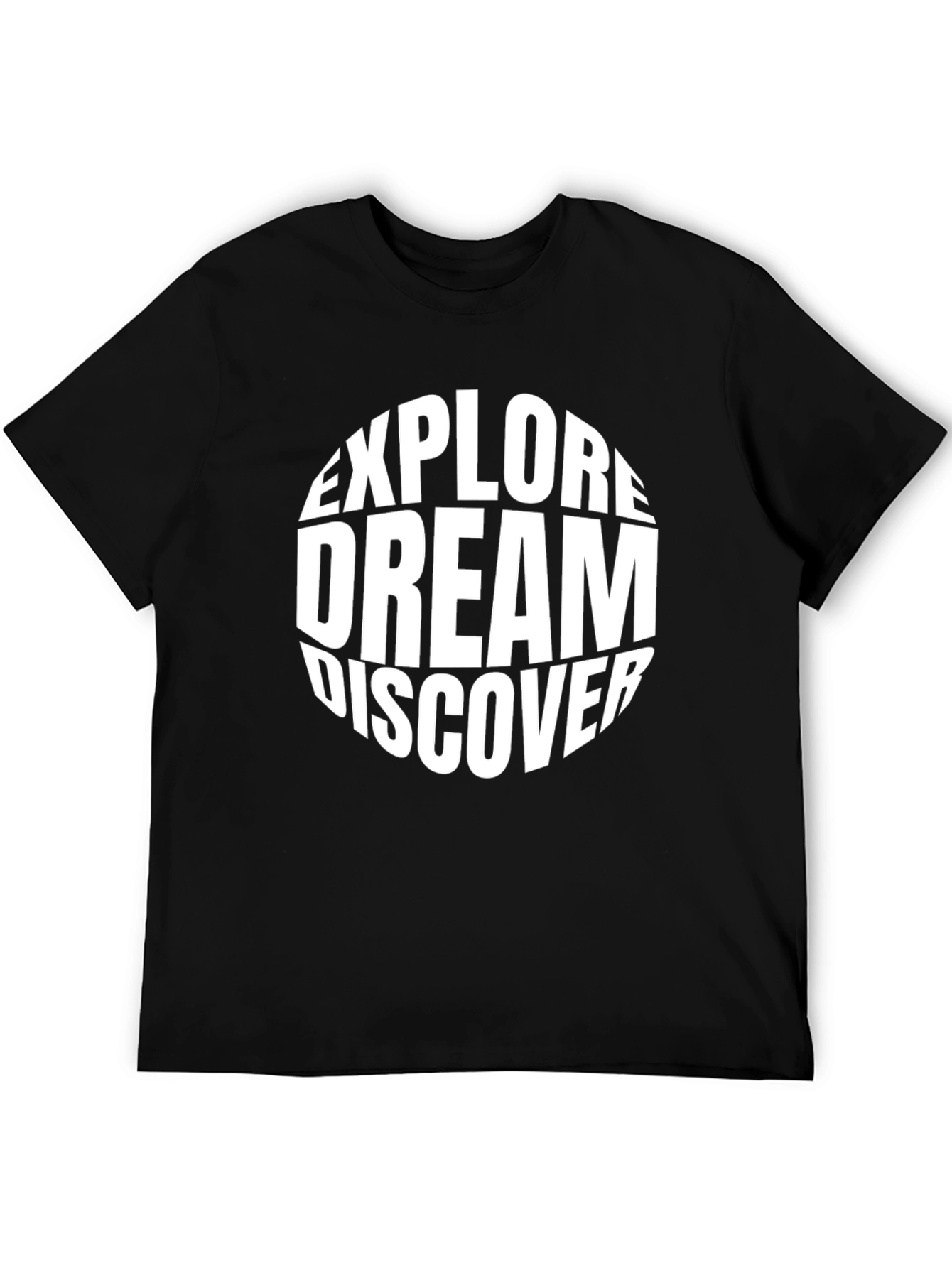 Explore Dream Discover Graphic T-Shirt