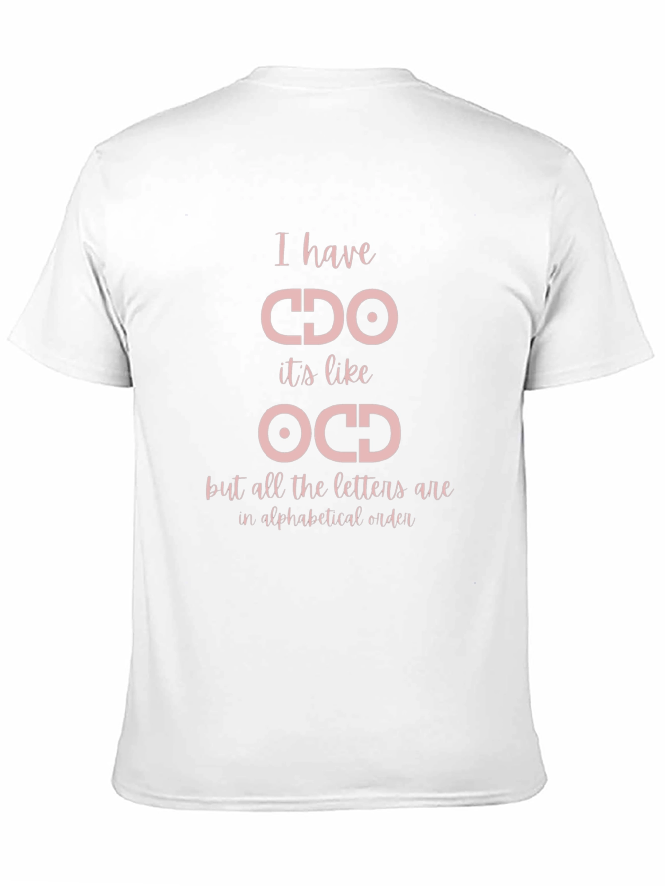 CDO Alphabetical Humor T-Shirt