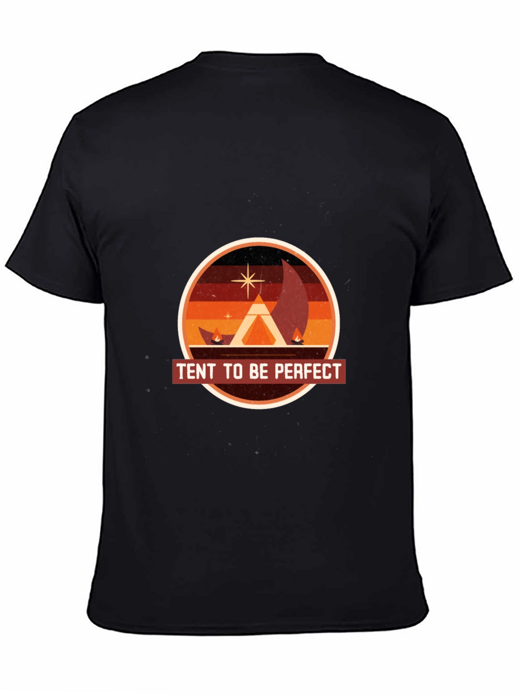 Camping Adventure T-Shirt - Tent To Be Perfect