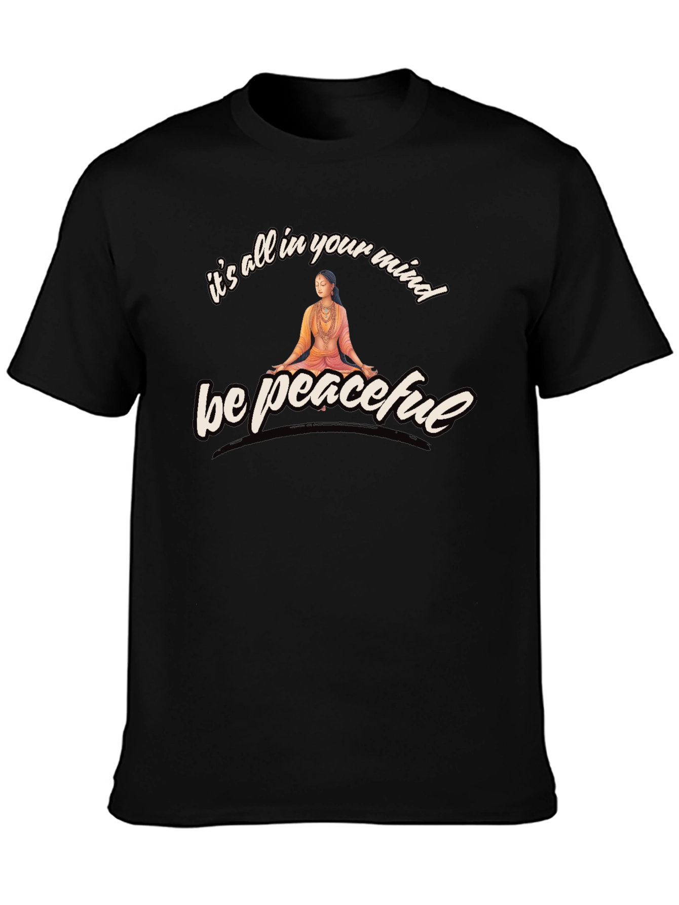 Be Peaceful Mind T-Shirt