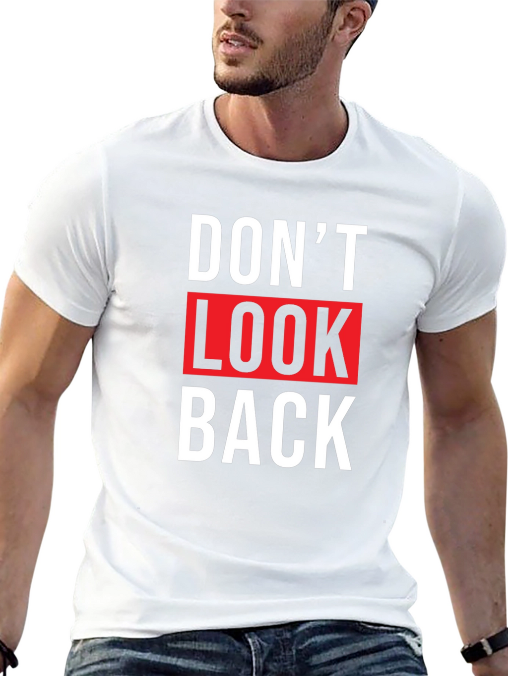 Dont Look Back Graphic Tee - Trendy Slogan T-Shirt