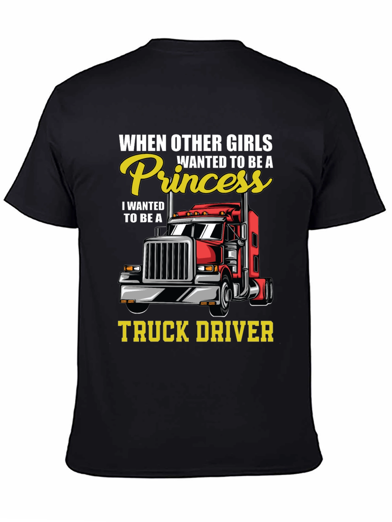 Truck Driver Princess T-Shirt